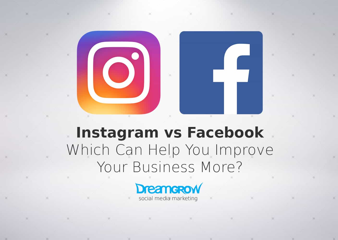 Instagram vs Facebook: Which Can Boost Your Business More ... - 1407 x 1000 jpeg 106kB