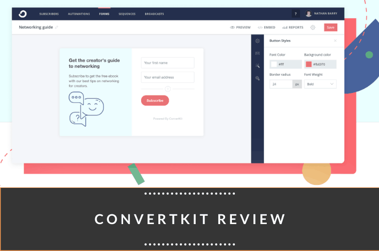 ConvertKit Review (2021) Is It Worth The Money? Dreamgrow